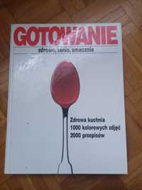 Gotowanie zdrowo, tanio, smacznie