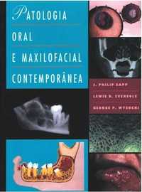 Patologia oral e maxilofacial contemporanea