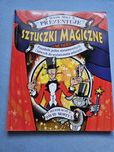 Sztuczki magiczne. Poradnik. Magik Mike prezentuje.