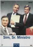 Sim, Sr. Ministro - - - Série -1ª, 2ª e 3ª Temporadas - - - - -3 X DVD