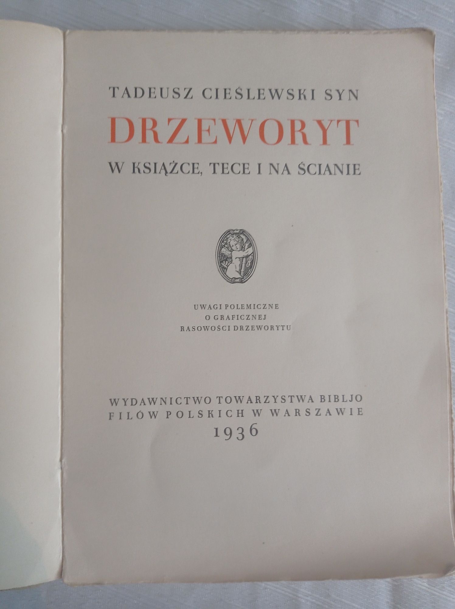 Tadeusz Cieślewski syn Drzeworyt w książce, tece i na ścianie,1936r.