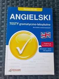 Angielski. Testy gramatyczno-leksykalne dla średnio zaawansowanych