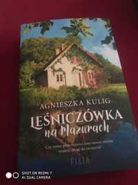 Leśniczówka na Mazurach Agnieszka Kulig
