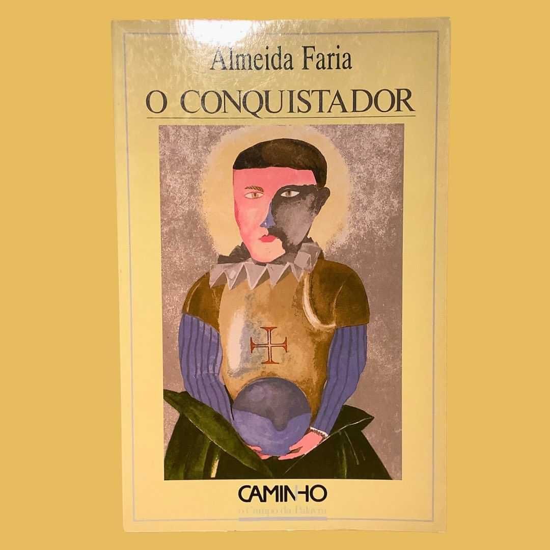 O Conquistador - Almeida Faria