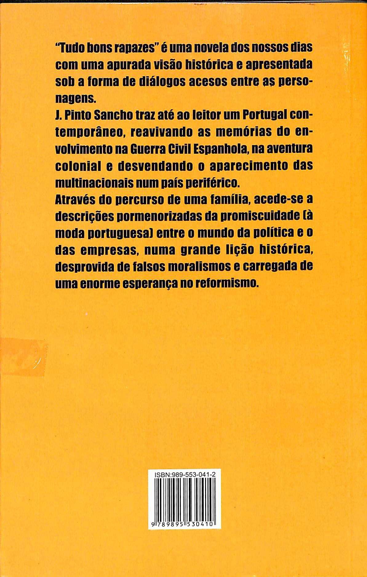 "Tudo Bons Rapazes" de J. Pinto Sancho [Novo]