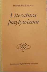 Markiewicz Literatura pozytywizmu