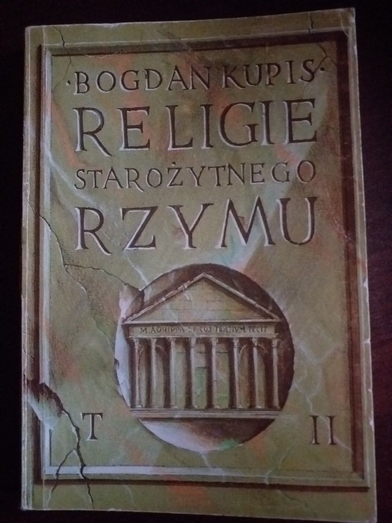 "Religie STAROŻYTNEGO Rzymu" Bogdan Kupis