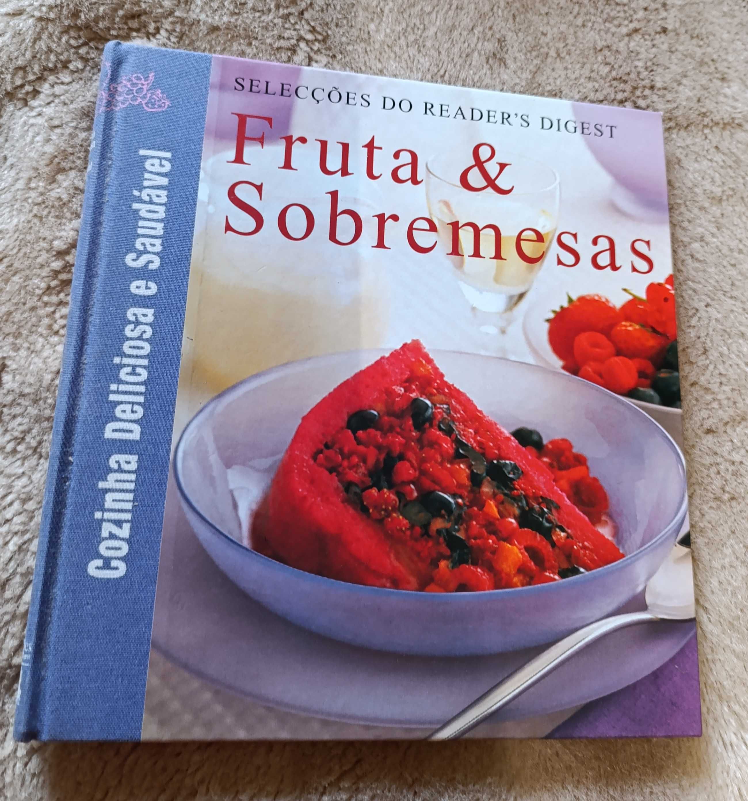 Livro Culinária Fruta & Sobremesas Capa dura 150 Pág. Cozinha Saudável