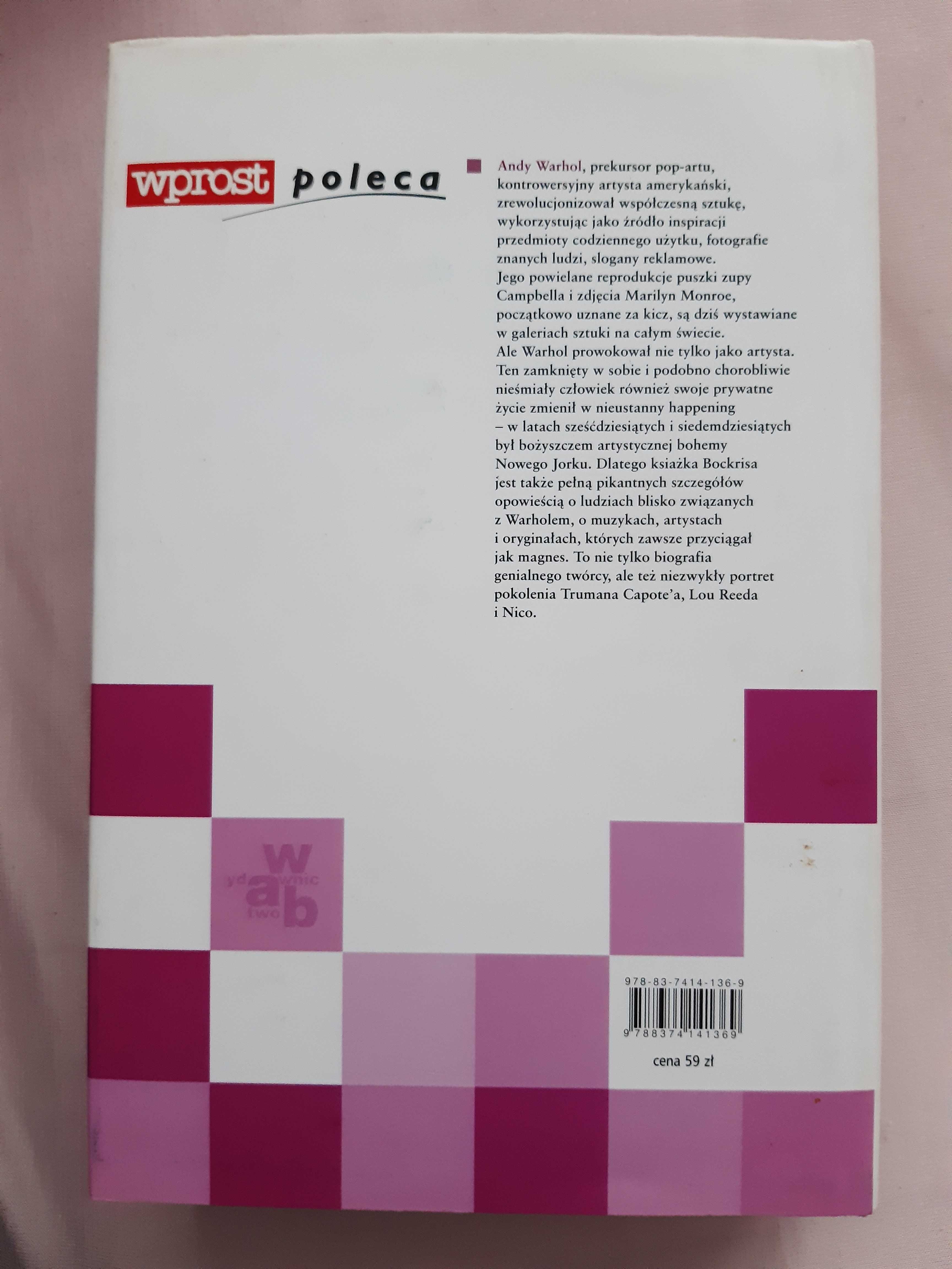 Andy Warhol. Życie i śmierć.