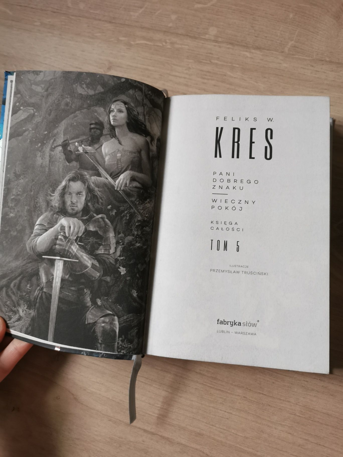 Pani dobrego znaku Wieczny pokój Tom 5 Feliks W Kres Fantasy