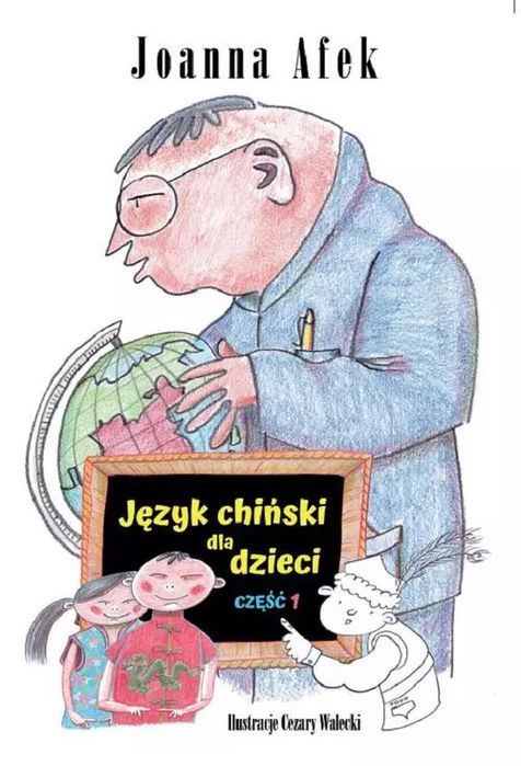 Język chiński dla dzieci Część I. BookPlan.pl