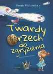Twardy Orzech Do Zgryzienia Renata Piątkowska