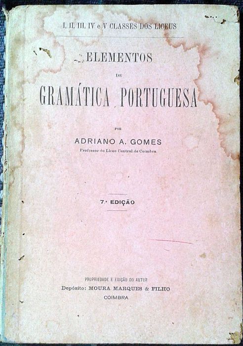 Adriano A. Gomes (1927) Elementos Gramática Portug. 7ª Ed IncluiPortes