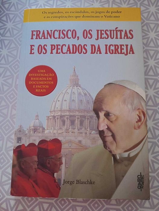 Francisco, os Jesuítas e os Pecados da Igreja