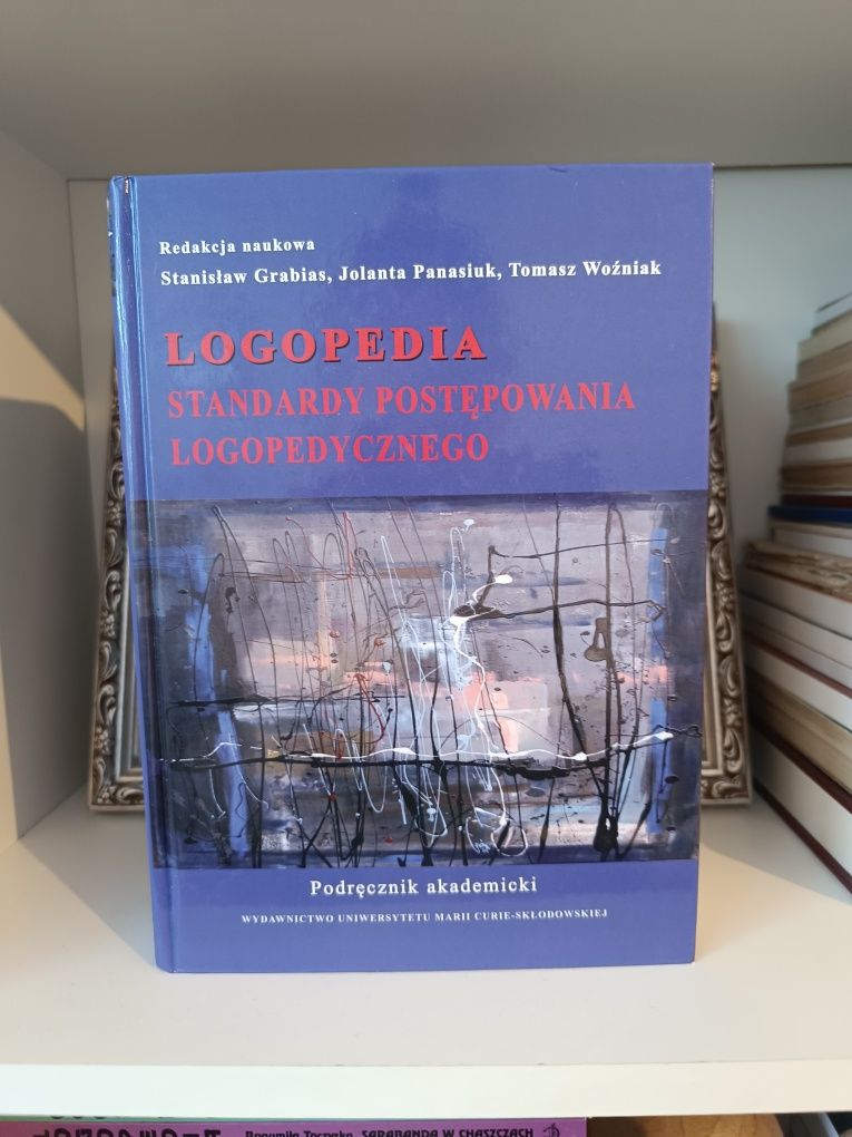 Logopedia. Standardy postępowania logopedycznego