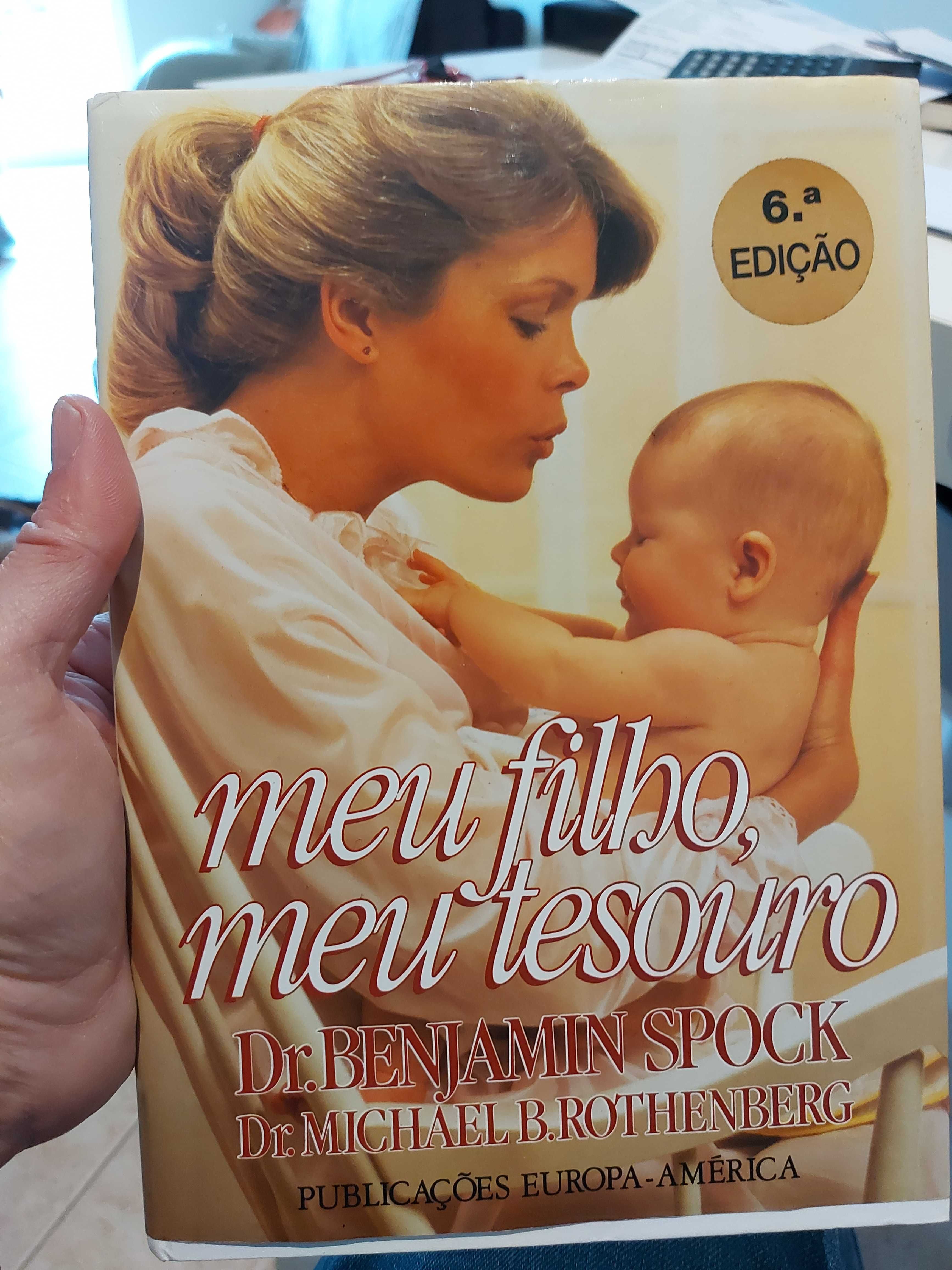 "Meu Filho, Meu Tesouro", de Benjamin Spock, 6ª edição