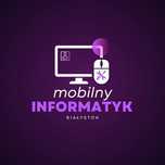 Mobilny Informatyk Białystok – sieci, sprzęt, oprogramowanie