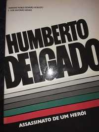 Humberto Delgado o assassinato de  heroi-obviamente demito o