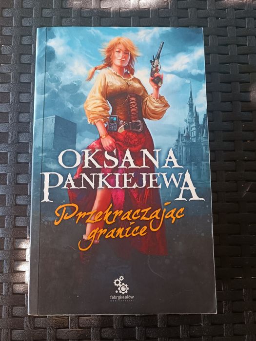 Przekraczając granice - Oksana Pankiejewa