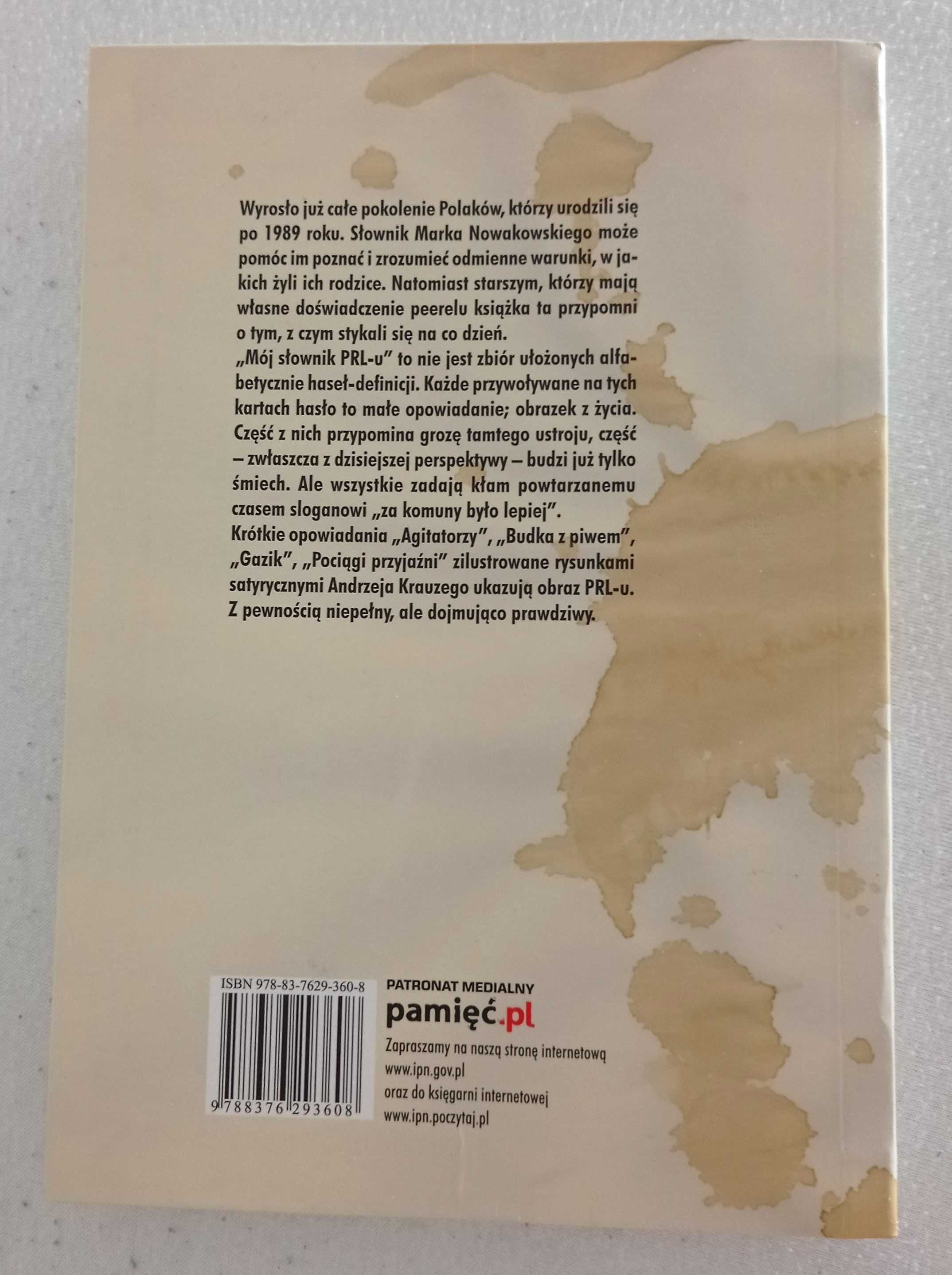 "Mój słownik PRL-u" - Marek Nowakowski