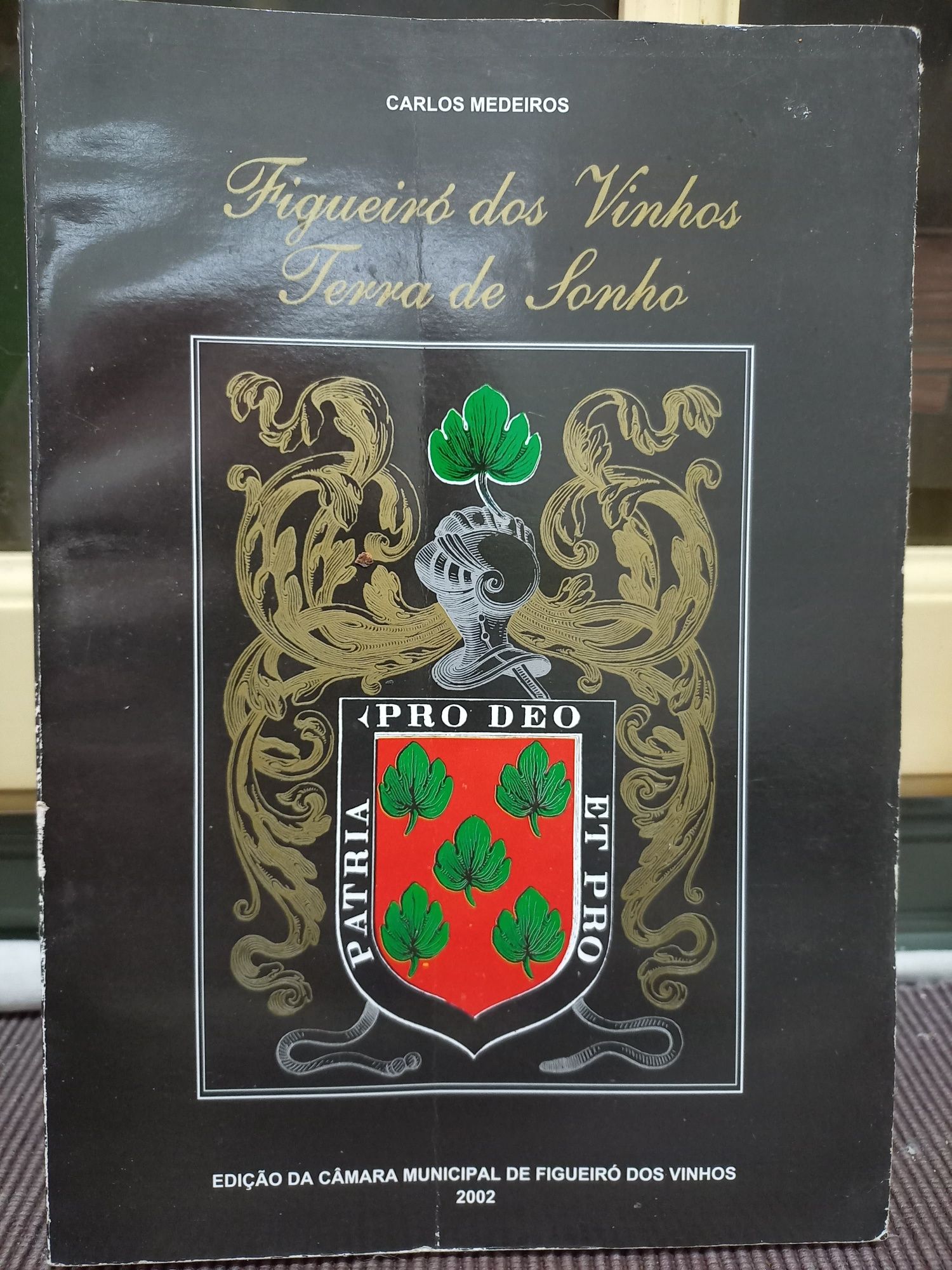 Monografia de Figueiró dos Vinhos, de Carlos Medeiros