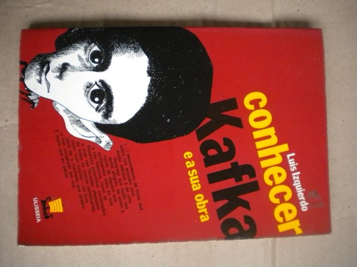 Conhecer Kafka e a sua obra de Luis Izquierdo