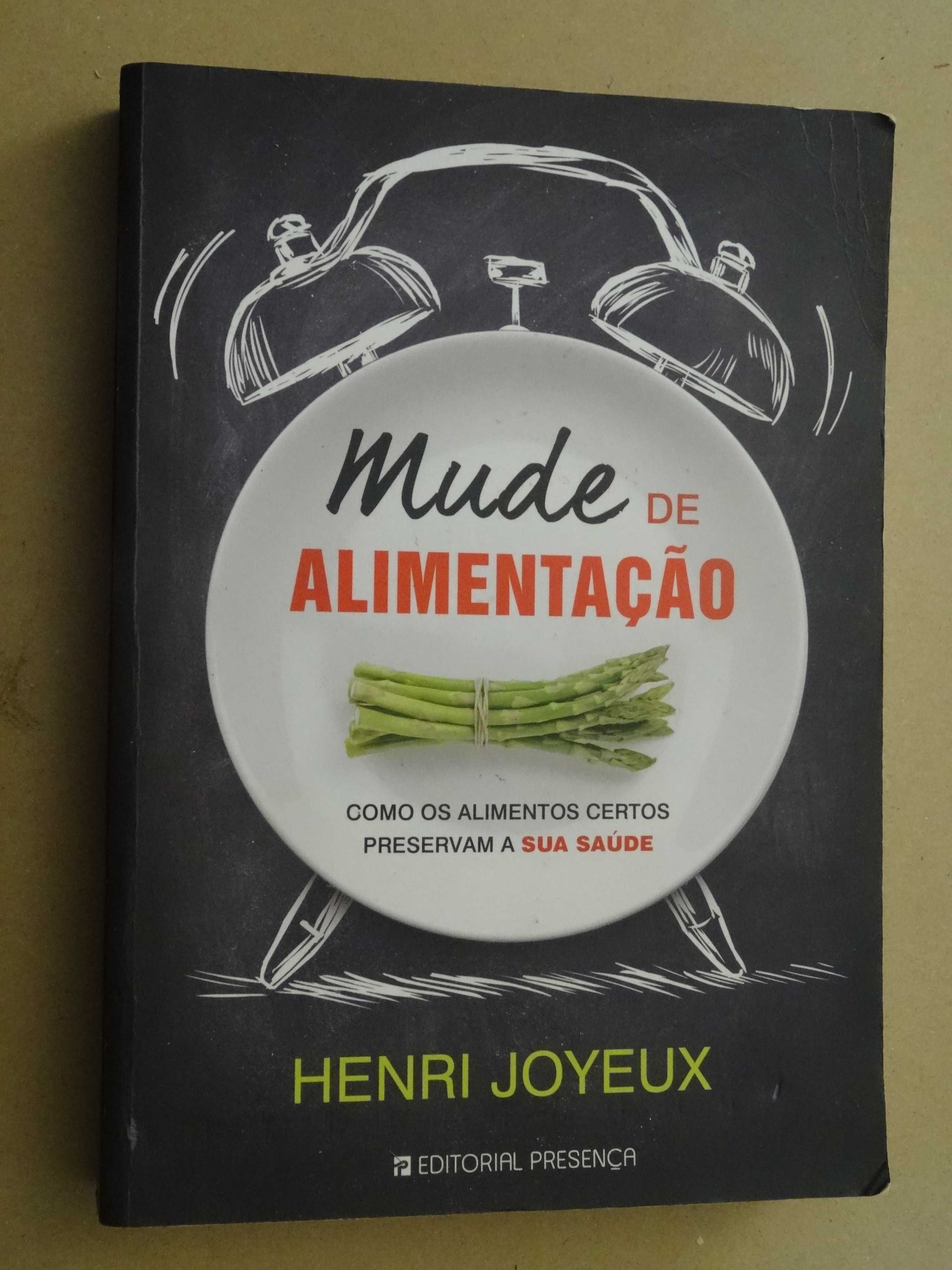 Mude de Alimentação de Henri Joyeux - 1ª Edição