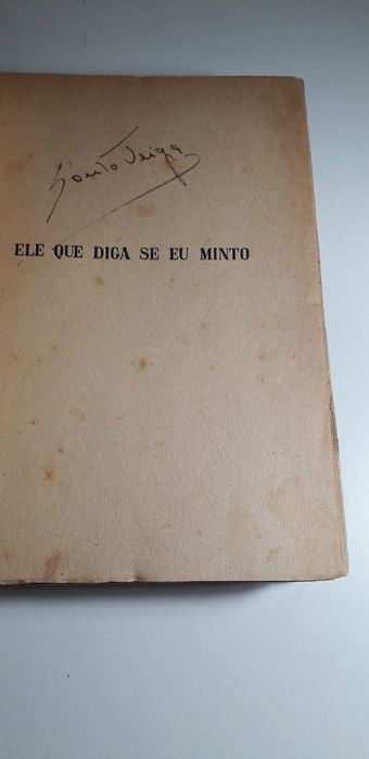 Ele que Diga se eu Minto - António Botto (1ª edição)