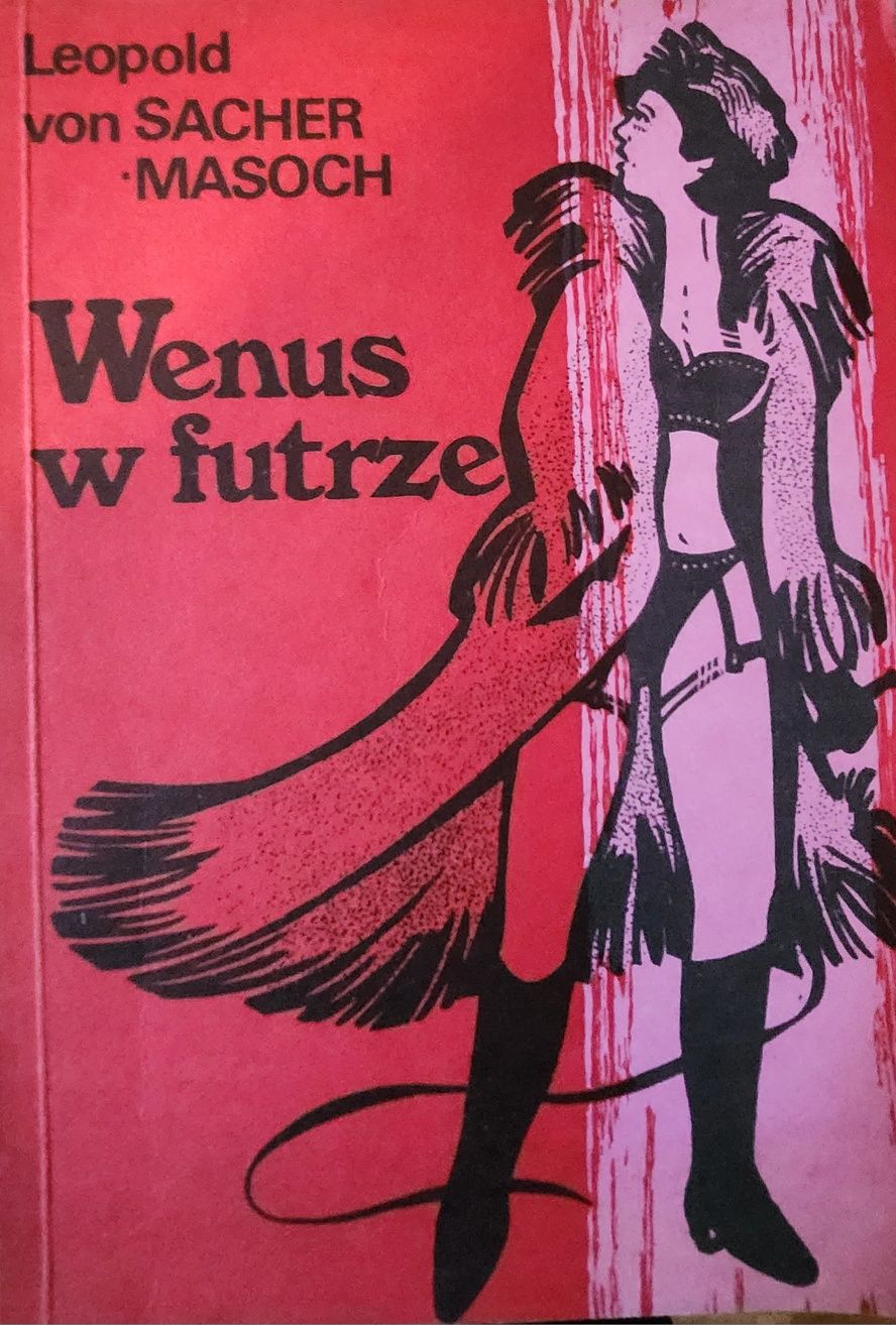 Wenus w futrze Leopold von Sacher Masoch