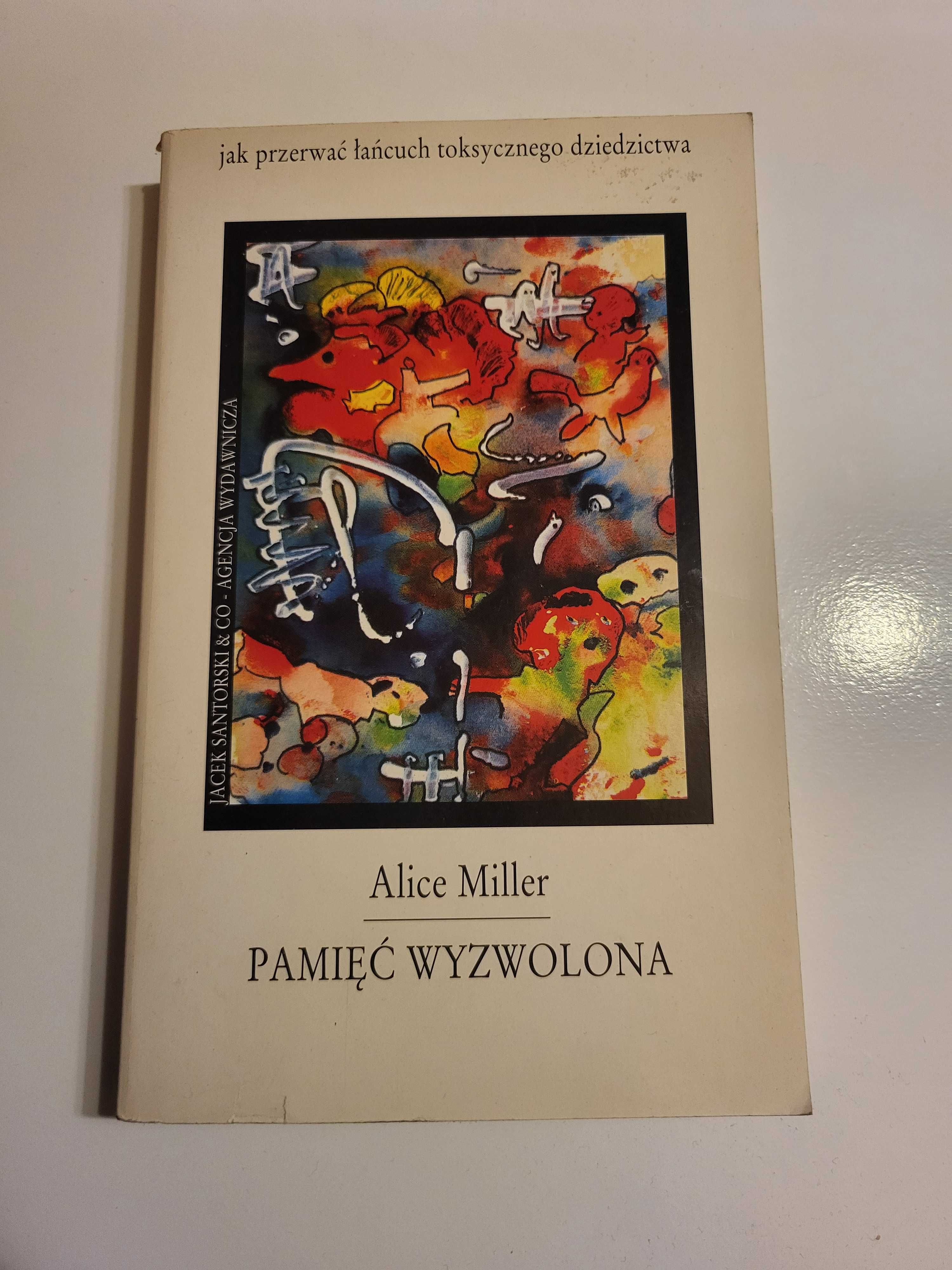 Pamięć Wyzwolona Alice Miller ksiażka