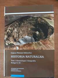 Historia naturalna Tom 1 Kosmologia i Geografia Księga II-VI  Sekundus