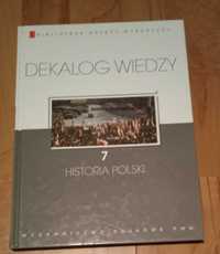 Dekalog wiedzy 7 - Historia Polski