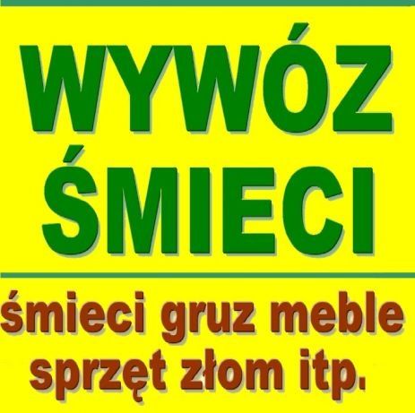 Opróżnianie MIESZKAŃ Piwnice Garaży wywóz mebli agd itp tanio expres