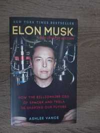 Elon Musk. How the billionaire ceo of spacex and tesla is shaping our