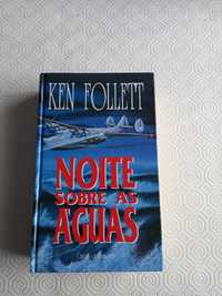 l"Noite sobre as águas" de Ken Follett