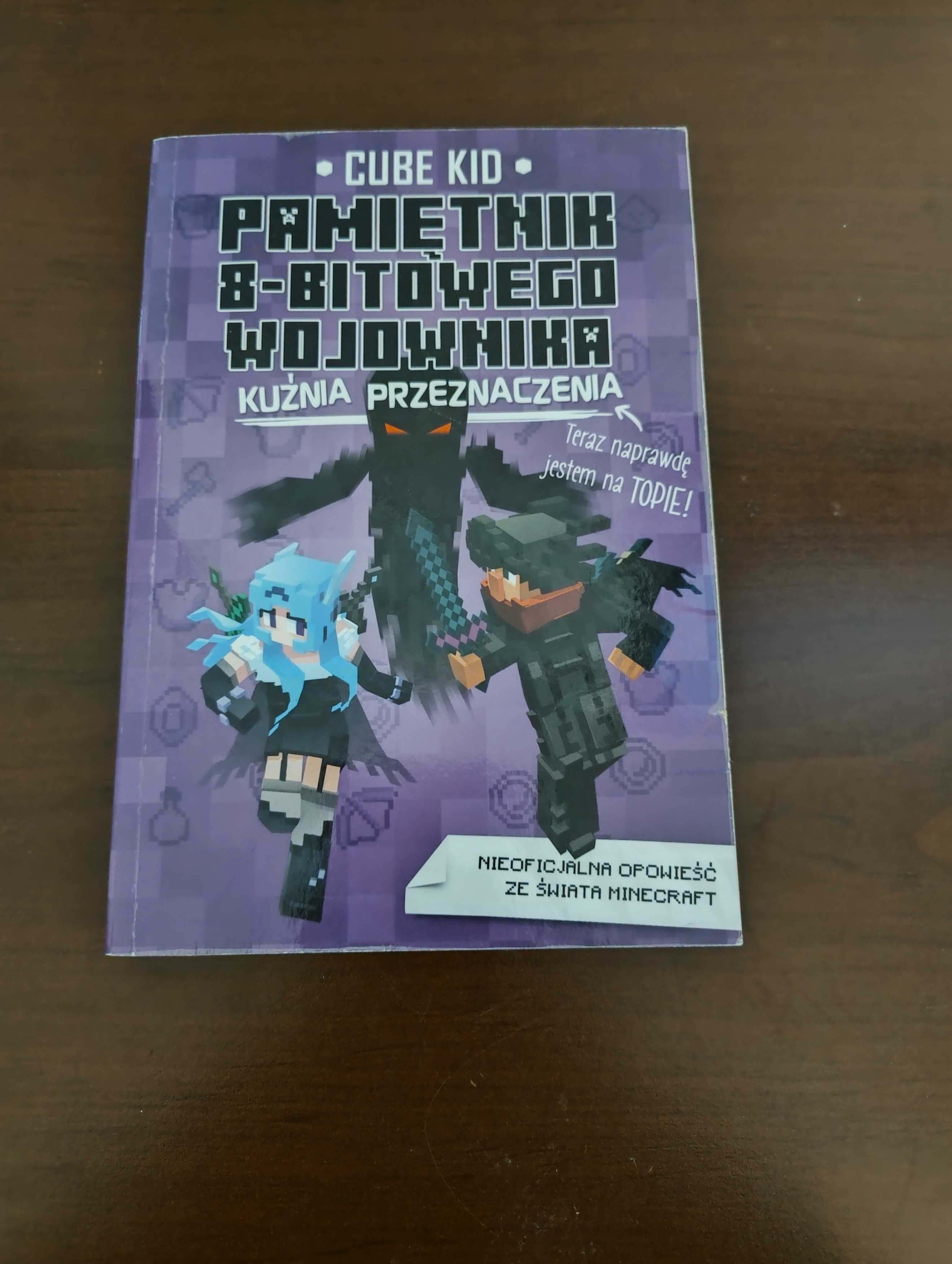 Pamiętnik 8 bitowego wojownika kuźnia przeznaczenia
