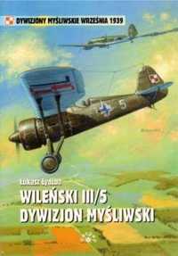Dywizjon Myśliwski III/5 Wileński - Łukasz Łydżba