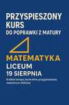 EKSPRESOWY KURS przygotowujący do poprawy matury z matematyki