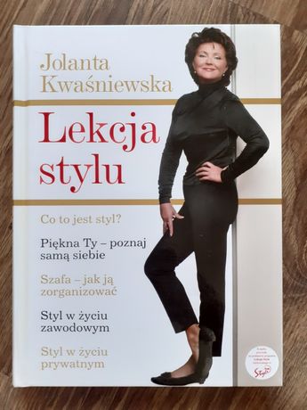 Lekcja stylu, Jolanta Kwaśniewska. Nowa!