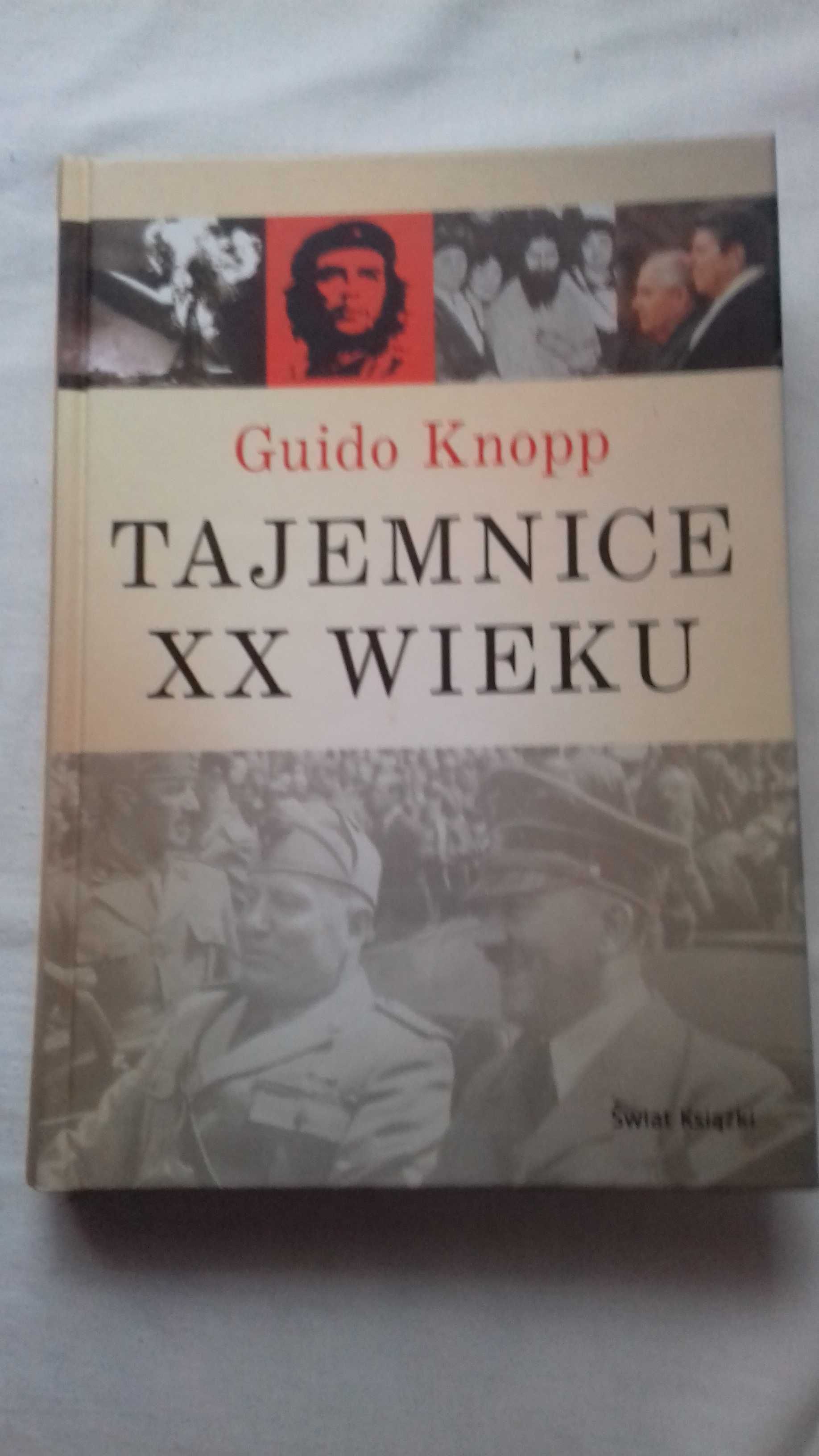 Guido Knopp - Tajemnice XX wieku