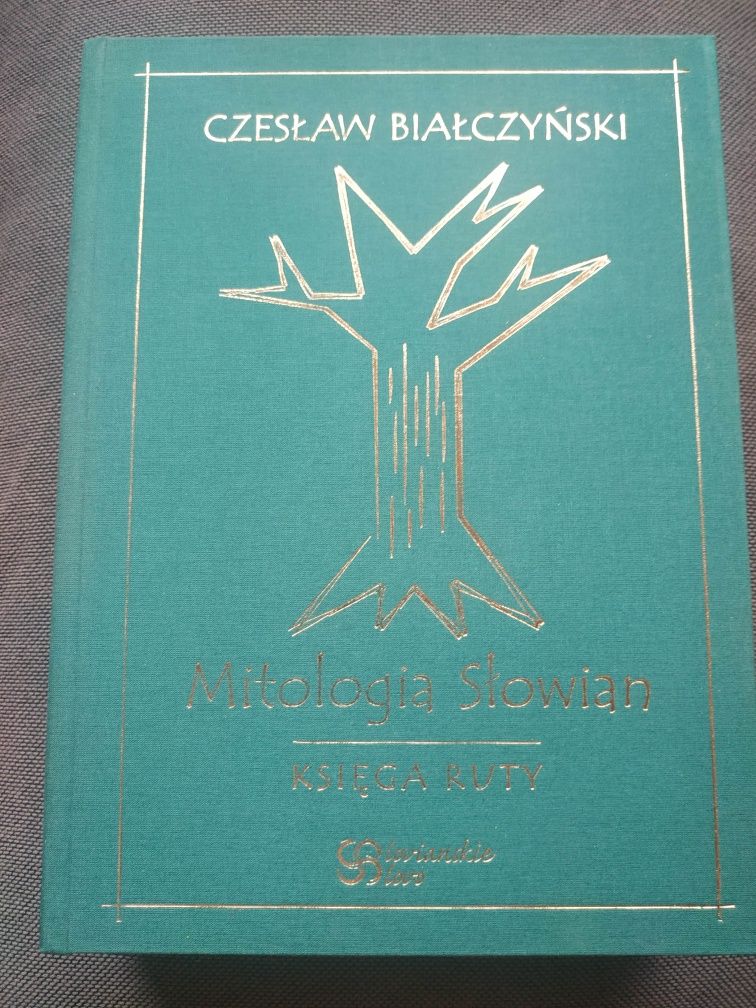Czesław Białczyński. Mitologia Słowian. Księga ruty