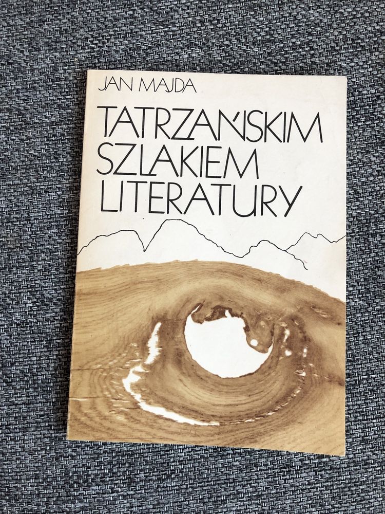 Tatrzańskim szlakiem literatury - J. Majda