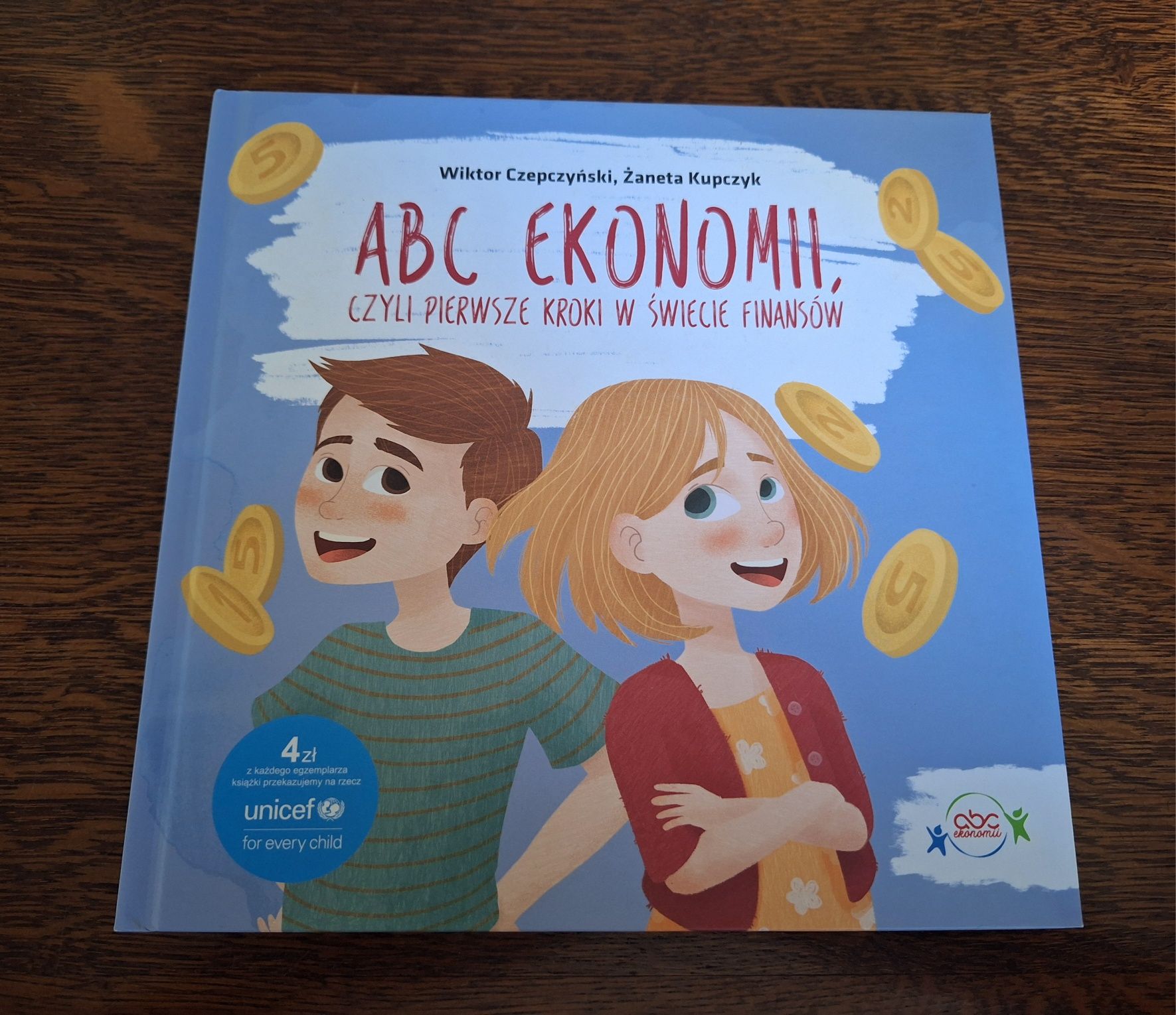 ABC Ekonomii, czyli pierwsze kroki w świecie finansów, W. Czepczyński