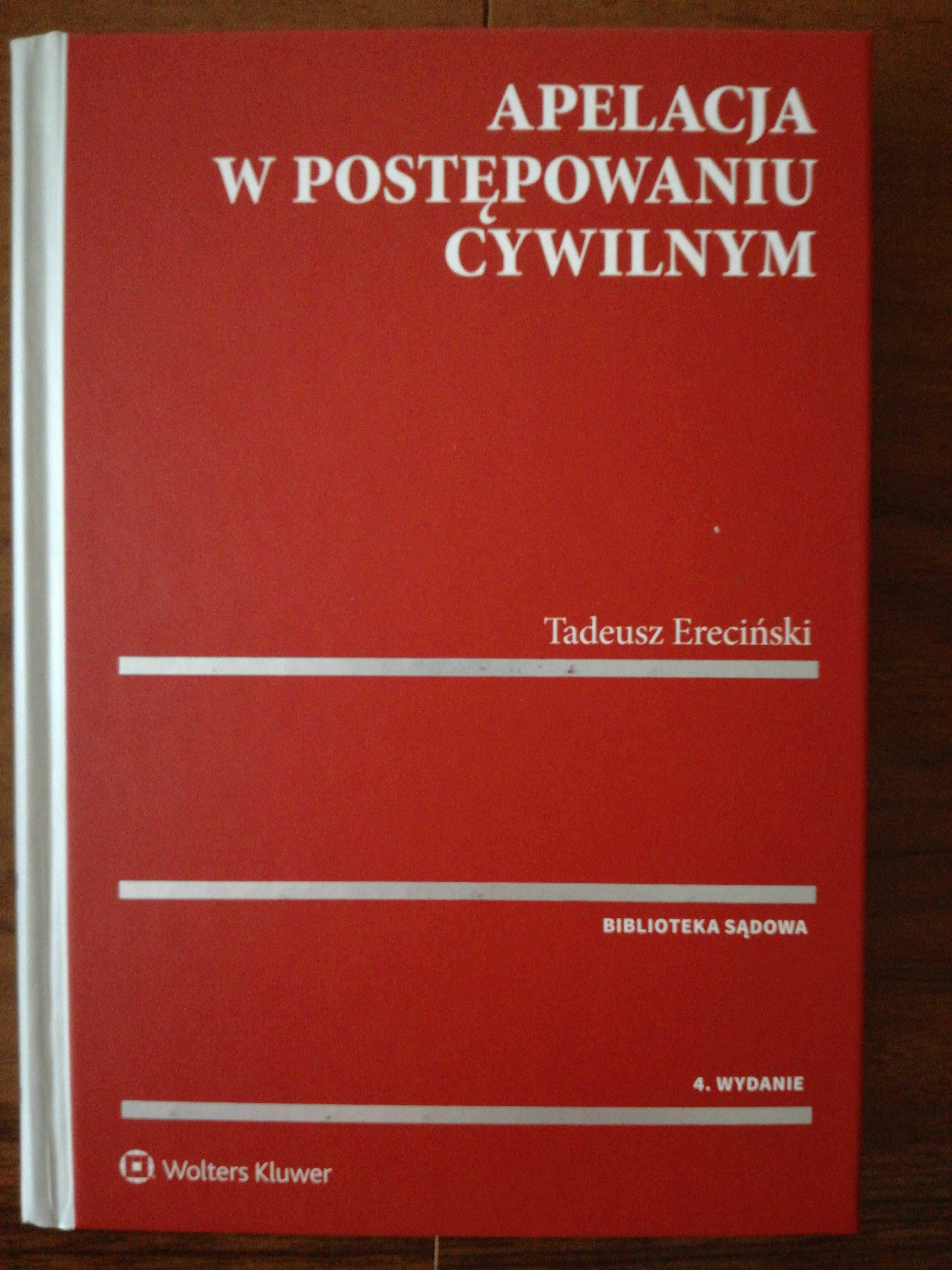 Apelacja w postępowaniu cywilnym, Ereciński