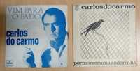 2 Singles do cantor Carlos do Carmo