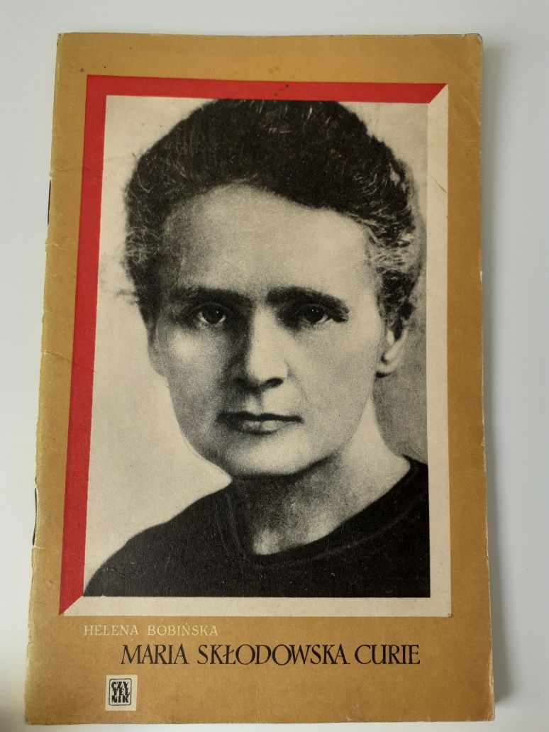 Książka "Maria Skłodowska Curie" H. Bobińska