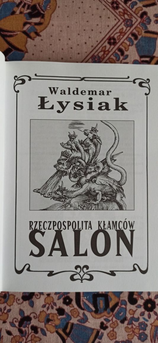 Waldemar Łysiak - Salon, Rzeczpospolita Kłamców.