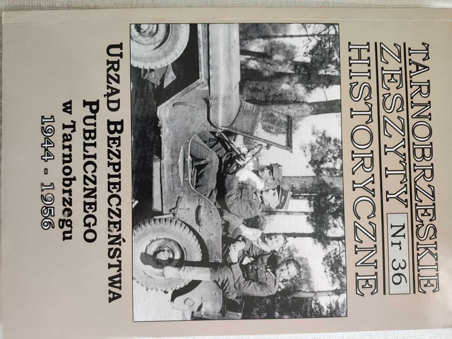 Tarnobrzeskie Zeszyty Historyczne nr 36 Urząd Bezpieczeństwa Publiczne