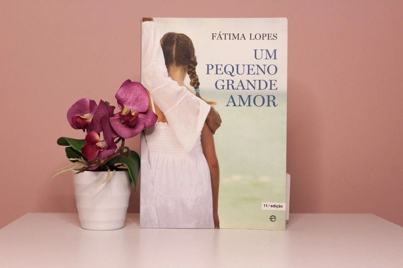 "Um pequeno grande amor" de Fátima Lopes