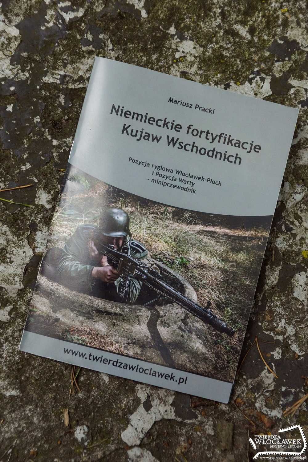 Niemieckie fortyfikacje Kujaw Wschodnich - Pracki - Twierdza Włocławek